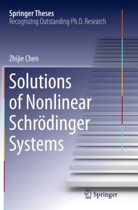 Book Cover for Solutions of Nonlinear Schr?dinger Systems by Zhijie Chen