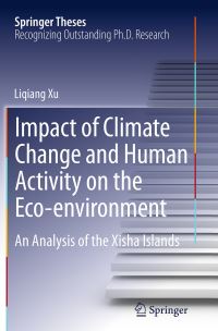 Book Cover for Impact of Climate Change and Human Activity on the Eco-Environment by Liqiang Xu