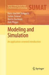 Book Cover for Modeling and Simulation by HansJoachim Bungartz, Stefan Zimmer, Martin Buchholz, Dirk Pflüger