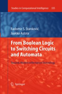 Book Cover for From Boolean Logic to Switching Circuits and Automata by Radomir S Stankovic, Jaakko Astola