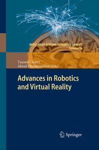 Book Cover for Advances in Robotics and Virtual Reality by Tauseef Gulrez, Aboul Ella Hassanien