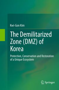 Book Cover for The Demilitarized Zone (DMZ) of Korea by KwiGon Kim