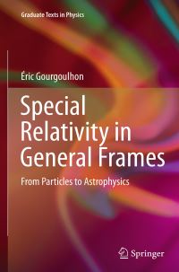 Book Cover for Special Relativity in General Frames by Éric Gourgoulhon