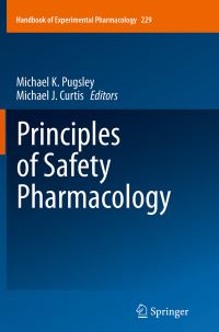 Book Cover for Principles of Safety Pharmacology by Michael K Pugsley, Michael J Curtis