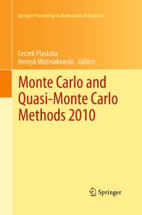 Book Cover for Monte Carlo and Quasi-Monte Carlo Methods 2010 by Leszek Plaskota, Henryk Wozniakowski