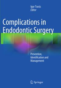 Book Cover for Complications in Endodontic Surgery by Igor Tsesis