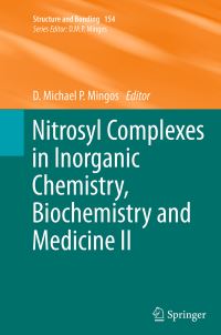 Book Cover for Nitrosyl Complexes in Inorganic Chemistry, Biochemistry and Medicine. II by D M P Mingos