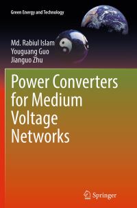 Book Cover for Power Converters for Medium Voltage Networks by Md Rabiul Islam, Youguang Guo, Jianguo Zhu