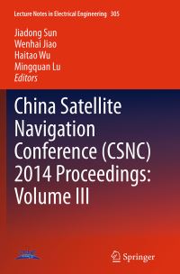 Book Cover for China Satellite Navigation Conference (CSNC) 2014 Proceedings. Volume III by China Satellite Navigation Conference