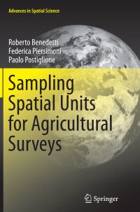 Book Cover for Sampling Spatial Units for Agricultural Surveys by Roberto Benedetti, Federica Piersimoni, Paolo Postiglione
