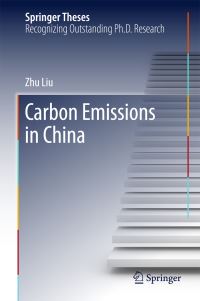 Book Cover for Carbon Emissions in China by Zhu Liu