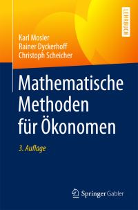 Book Cover for Mathematische Methoden Für Ökonomen by Karl Mosler, Rainer Dyckerhoff, Christoph Scheicher