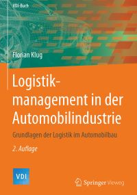 Book Cover for Logistikmanagement in Der Automobilindustrie by Florian Klug