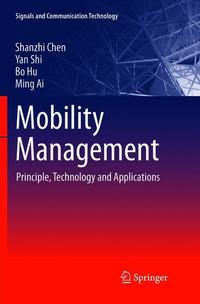 Book Cover for Mobility Management by Shanzhi Chen, Yan Shi, Bo Hu, Ming Ai