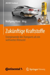 Book Cover for Zukünftige Kraftstoffe by Wolfgang Maus