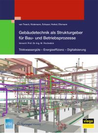 Book Cover for Gebäudetechnik Als Strukturgeber Für Bau- Und Betriebsprozesse by van, Christoph Treeck, Christian Schauer, Thomas Kistemann, Sebastian Herkel, Robert Elixmann