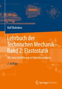 Book Cover for Lehrbuch Der Technischen Mechanik - Band 2: Elastostatik by Rolf Mahnken