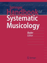 Book Cover for Springer Handbook of Systematic Musicology by Rolf Bader