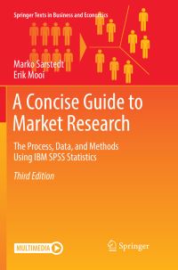 Book Cover for A Concise Guide to Market Research by Marko Sarstedt, Erik Mooi