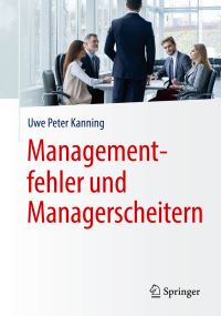 Book Cover for Managementfehler Und Managerscheitern by Uwe Peter Kanning
