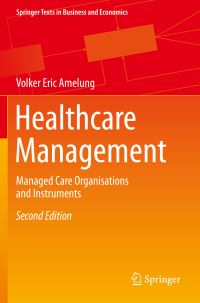 Book Cover for Healthcare Management by Volker Eric Amelung