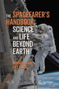 Book Cover for The Spacefarer's Handbook Space Exploration by Bergita Ganse, Urs Ganse