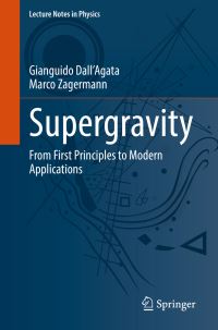 Book Cover for Supergravity by Gianguido DallAgata, Marco Zagermann