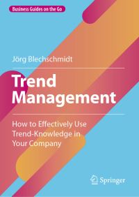 Book Cover for Trend Management by Jörg Blechschmidt