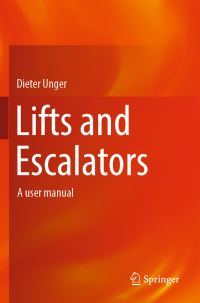 Book Cover for Lifts and Escalators by Dieter Unger