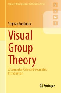 Book Cover for Visual Group Theory by Stephan Rosebrock
