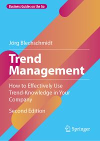 Book Cover for Trend Management by Jörg Blechschmidt