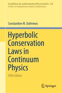 Book Cover for Hyperbolic Conservation Laws in Continuum Physics by C M Dafermos