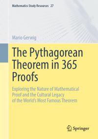 Book Cover for The Pythagorean Theorem in 365 Proofs by Mario Gerwig