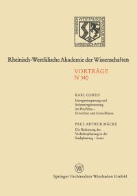 Book Cover for Energieeinsparung Und Solarenergienutzung Im Hochbau — Erreichtes Und Erreichbares. Die Bedeutung Der Verkehrsplanung in Der Stadtplanung — Heute by Karl Gertis, Paul Arthur Mäcke