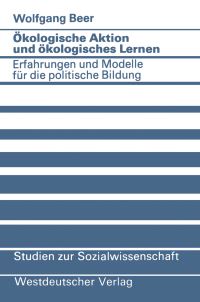 Book Cover for Ökologische Aktion Und Ökologisches Lernen by Wolfgang Beer
