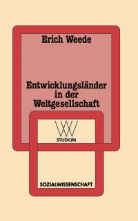 Book Cover for Entwicklungsländer in Der Weltgesellschaft by Erich Weede