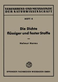 Book Cover for Die Dichte Flüssiger Und Fester Stoffe by Helmut Harms