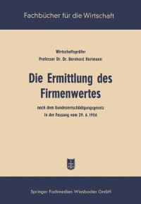 Book Cover for Die Ermittlung Des Firmenwertes by Bernhard Hartmann