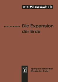 Book Cover for Die Expansion Der Erde by Pascual Jordan