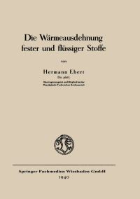 Book Cover for Die Wärmeausdehnung Fester Und Flüssiger Stoffe by Hermann Ebert