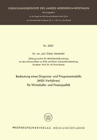 Book Cover for Bedeutung Eines Diagnose- Und Prognosemodells (MIDI-Verfahren) Für Wirtschafts- Und Finanzpolitik by Dieter Smolinski