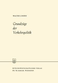 Book Cover for Grundzüge Der Verkehrspolitik by Walter Linden