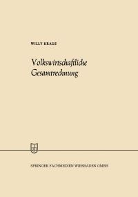 Book Cover for Volkswirtschaftliche Gesamtrechnung by Willy Kraus