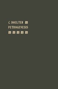 Book Cover for Petrogenesis by Cornelio August Doelter y Cisterich