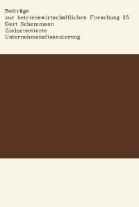 Book Cover for Zielorientierte Unternehmensfinanzierung by Gert Schemmann
