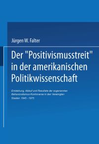 Book Cover for Der ‚Positivismusstreit' in Der Amerikanischen Politikwissenschaft by Jürgen W Falter
