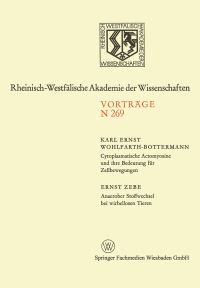 Book Cover for Cytoplasmatische Actomyosine Und Ihre Bedeutung Für Zellbewegungen. Anaerober Stoffwechsel Bei Wirbellosen Tieren by Karl E WohlfarthBottermann
