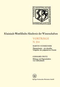 Book Cover for Plasmachemie — Ein Aktuelles Teilgebiet Der Präparativen Chemie. Bildung Und Eigenschaften Von Carbosilanen by Martin Schmeisser