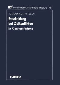 Book Cover for Entscheidung Bei Zielkonflikten by Rüdiger von Nitzsch