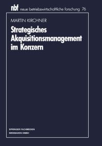 Book Cover for Strategisches Akquisitionsmanagement Im Konzern by Martin Kirchner